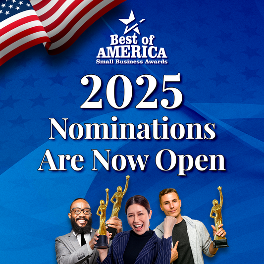 Call to Submit Entries Now for The Best of America Small Business Awards