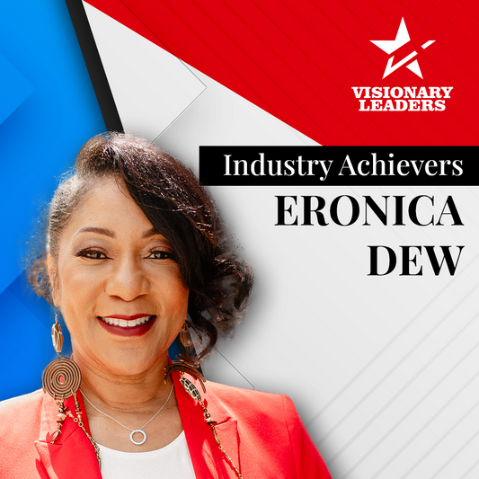 Industry Achievers: ERONICA DEW