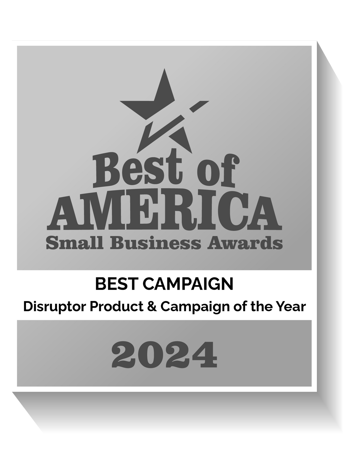 Disruptor Product & Campaign of the Year