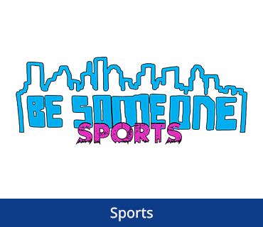 BE SOMEONE SPORTS